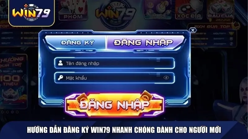 Các bước đăng nhập Win79 cực dễ cho cược thủ
