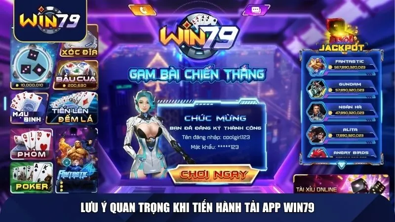 Lưu ý quan trọng khi tiến hành tải app WIN79