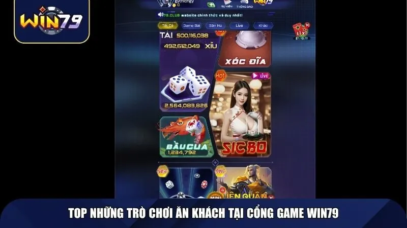 Top những trò chơi ăn khách tại cổng game WIN79